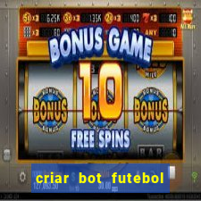 criar bot futebol virtual bet365